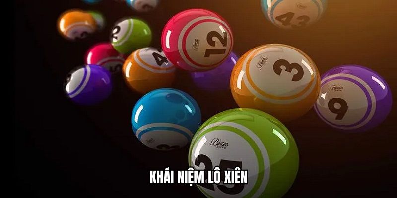 Khái niệm lô xiên